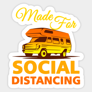 Made For Social Distancing Sticker